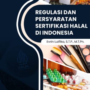 E-book Regulasi dan Persyaratan Sertifikasi Halal di Indonesia