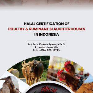 E-Book Halal Certification of Poultry & Ruminant Slaughterhouses in Indonesia